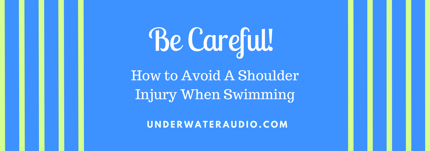 Be Careful! How to Avoid A Shoulder Injury When Swimming
