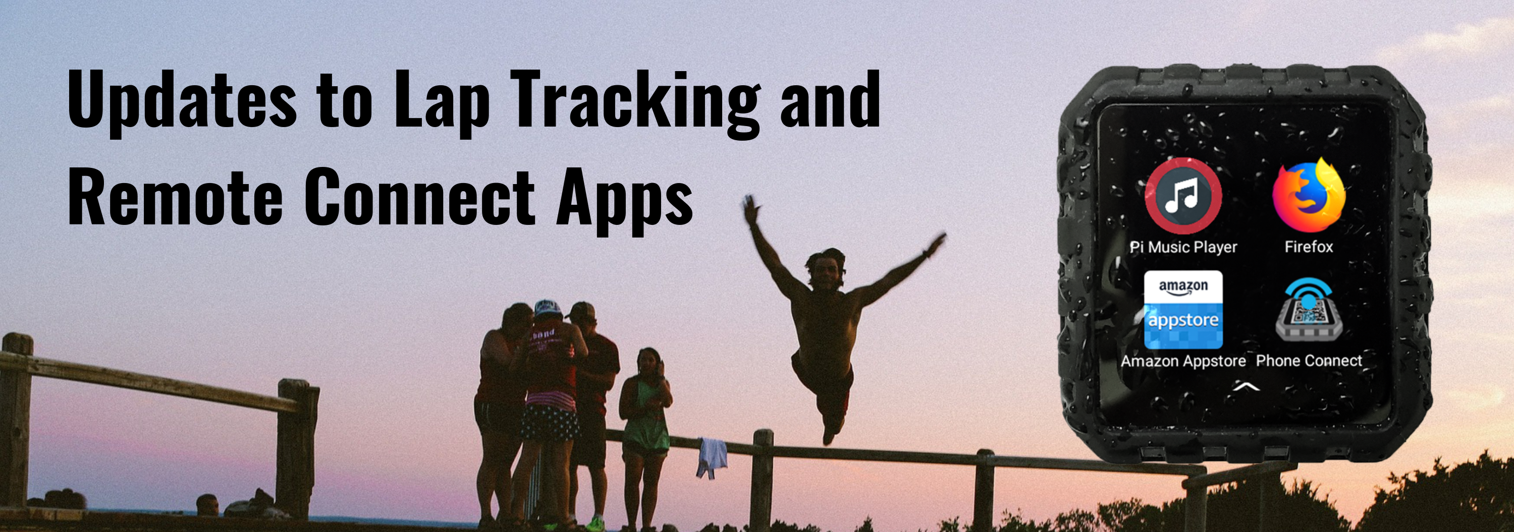 Updates to Lap Tracking and Remote Connect Apps