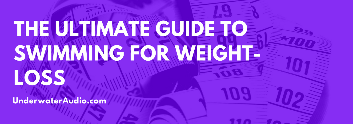 The Ultimate Guide to Swimming For Weight-Loss