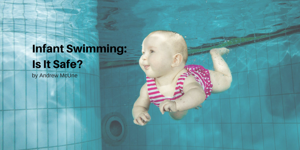 Infant Swimming: Is It Safe?