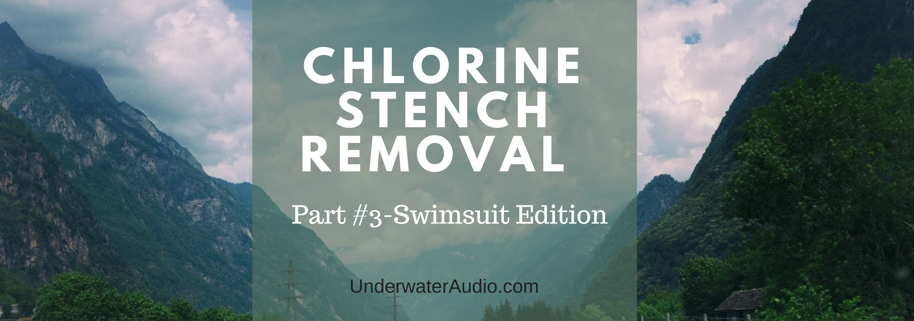 Chlorine Stench Removal Part #3-Swimsuit Edition