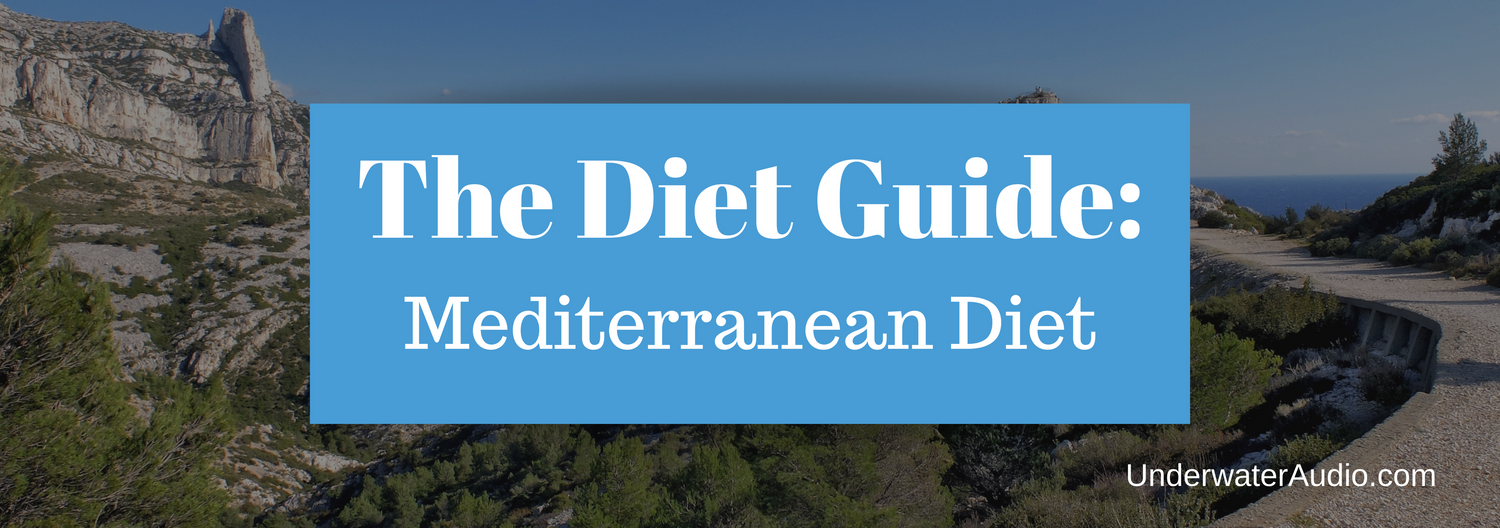 The Diet Guide: Mediterranean Diet