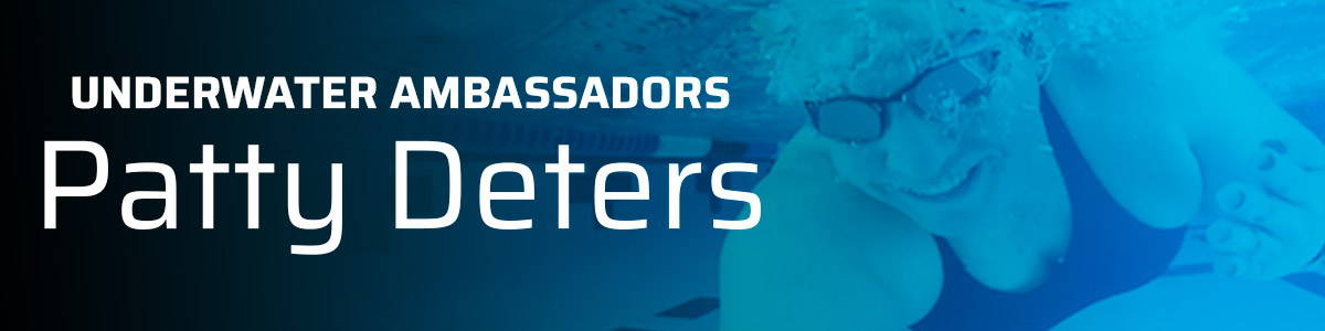 Underwater Ambassadors: Patty Deters
