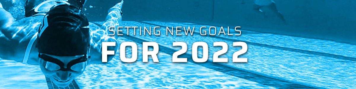 Setting New Goals For 2022